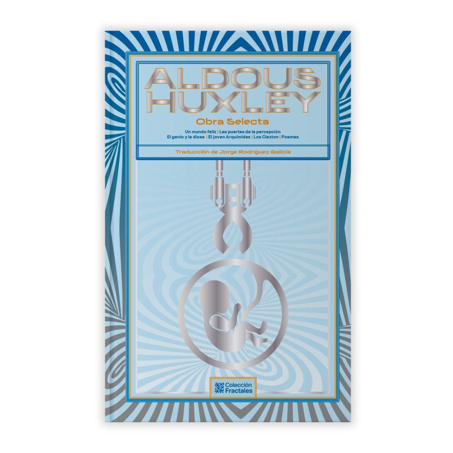 Aldous Huxley. Obra Selecta / Pd.