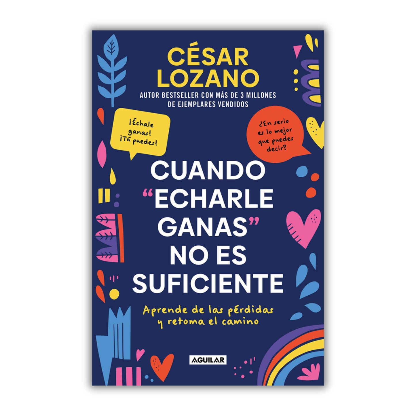 Cuando echarle ganas no es suficiente