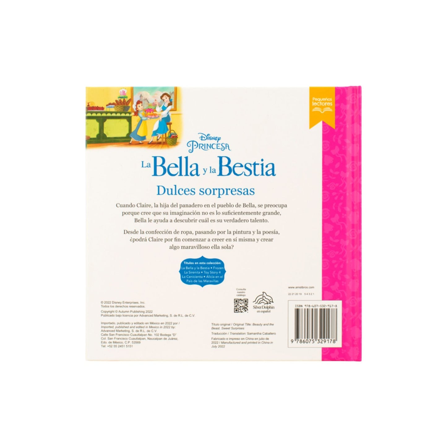 La Bella Y La Bestia. Dulces Sorpresas. Pequeños Lectores / Pd.