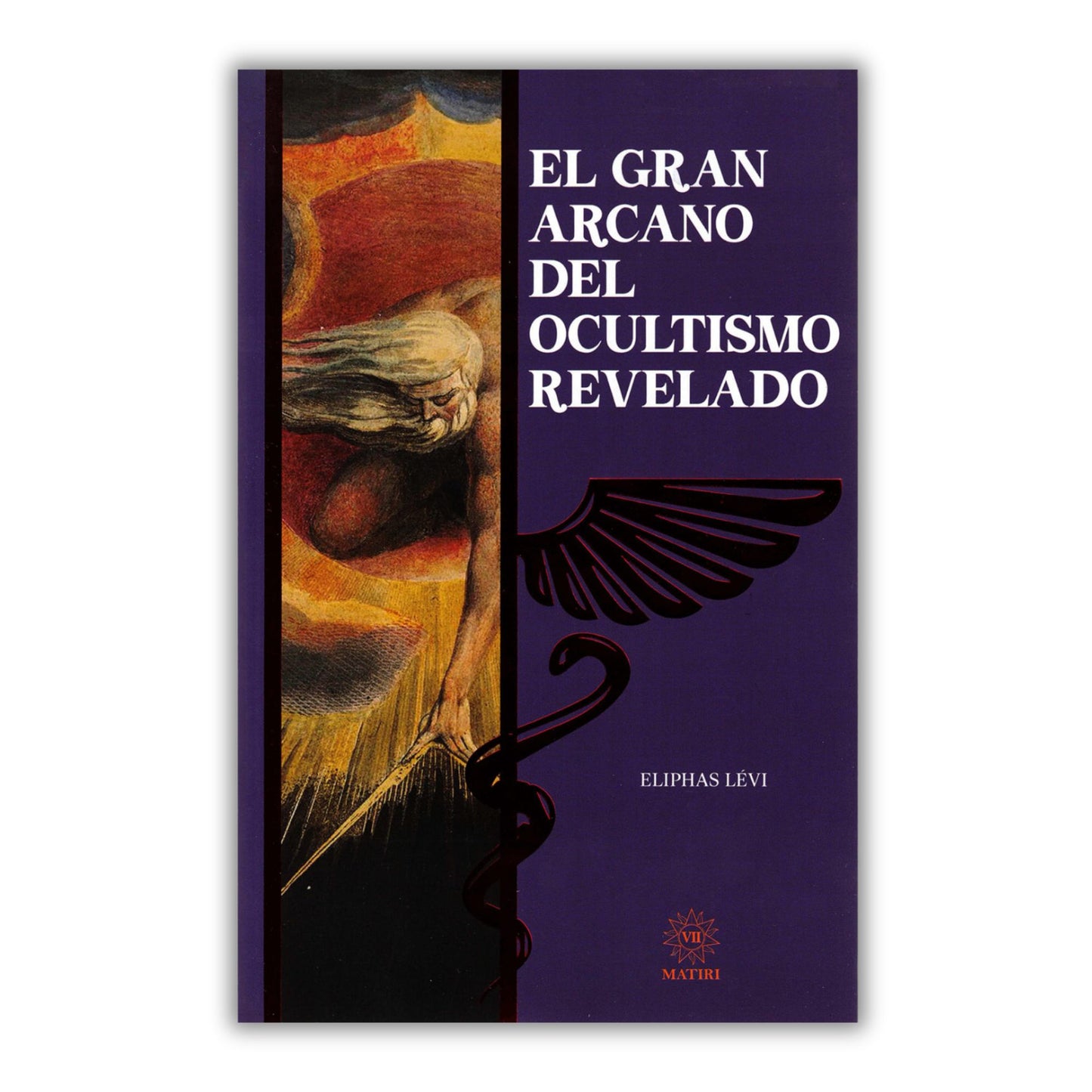 El gran arcano del ocultismo revelado