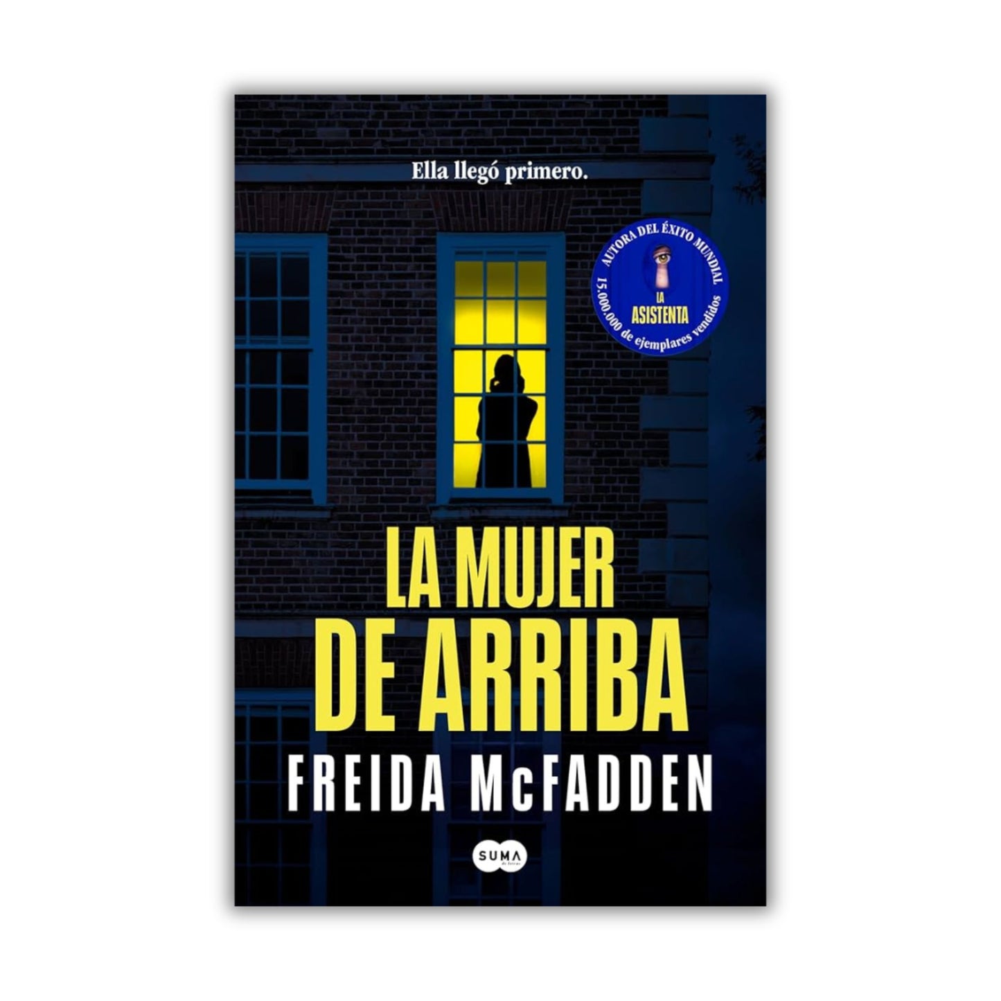 La Mujer De Arriba. Bajo pedido