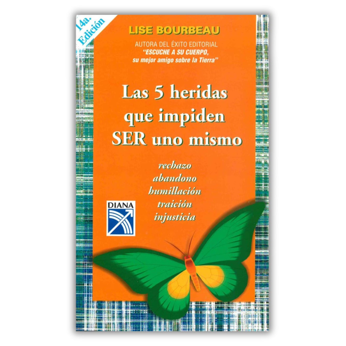 Las 5 heridas que impiden ser uno mismo