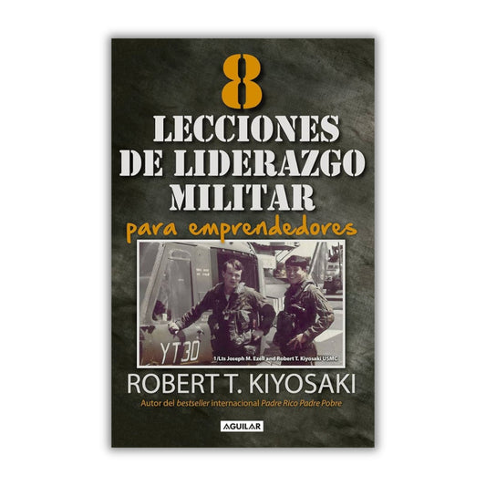 8 Lecciones de liderazgo militar