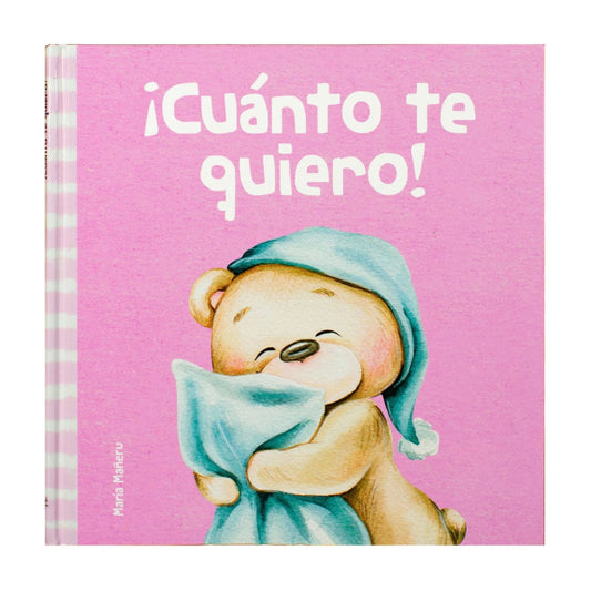 Mis Primeras Emociones: ¡Cuanto Te Quiero! / Pd.