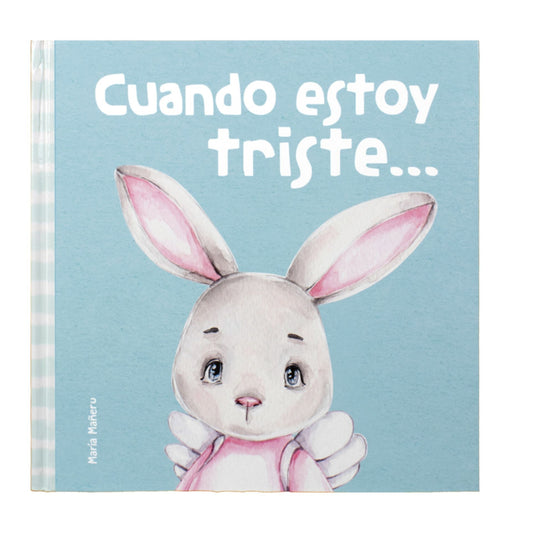 Mis Primeras Emociones: Cuando estoy Triste