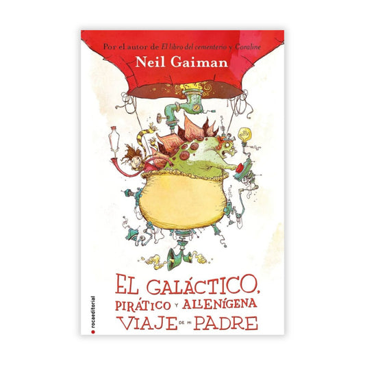 El galáctico, pirático y alienígena viaje del padre