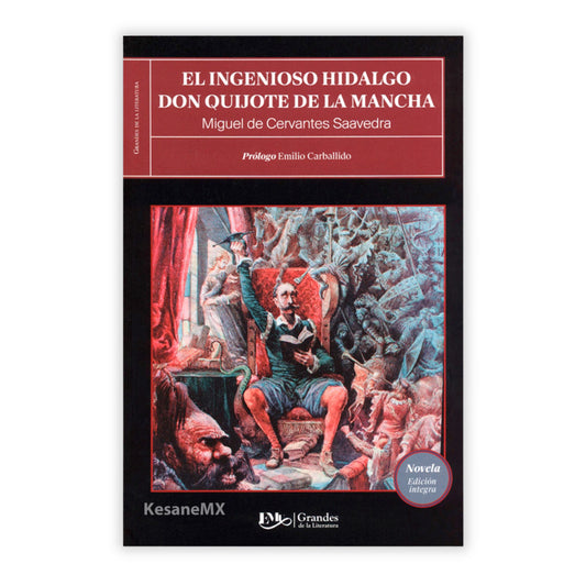 El Ingenioso Hidalgo Don Quijote De La Mancha