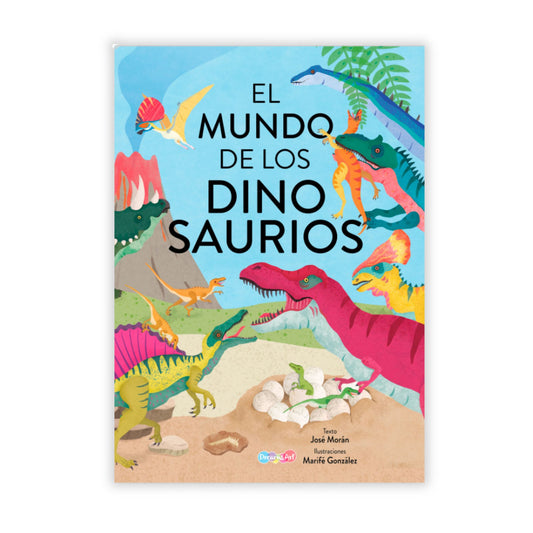 El Mundo De Los Dinosaurios