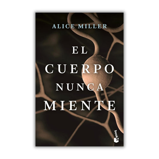 El cuerpo nunca miente