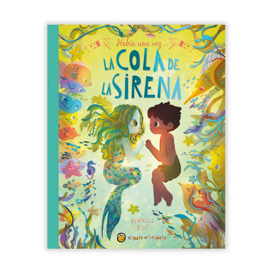 Habia Una Vez... La Cola De La Sirena / Pd.
