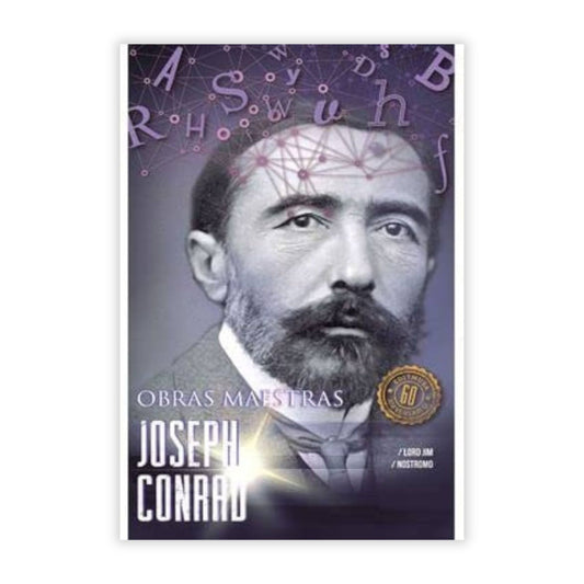 Joseph Conrad. Obras maestras