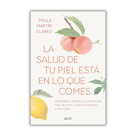 La salud de tu piel esta en lo que comes