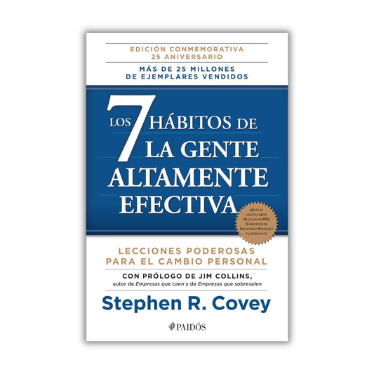 Los 7 hábitos de la gente altamente efectiva