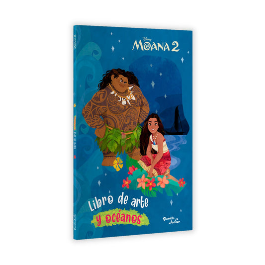 Moana 2 ,Libro de Arte y Ocèanos